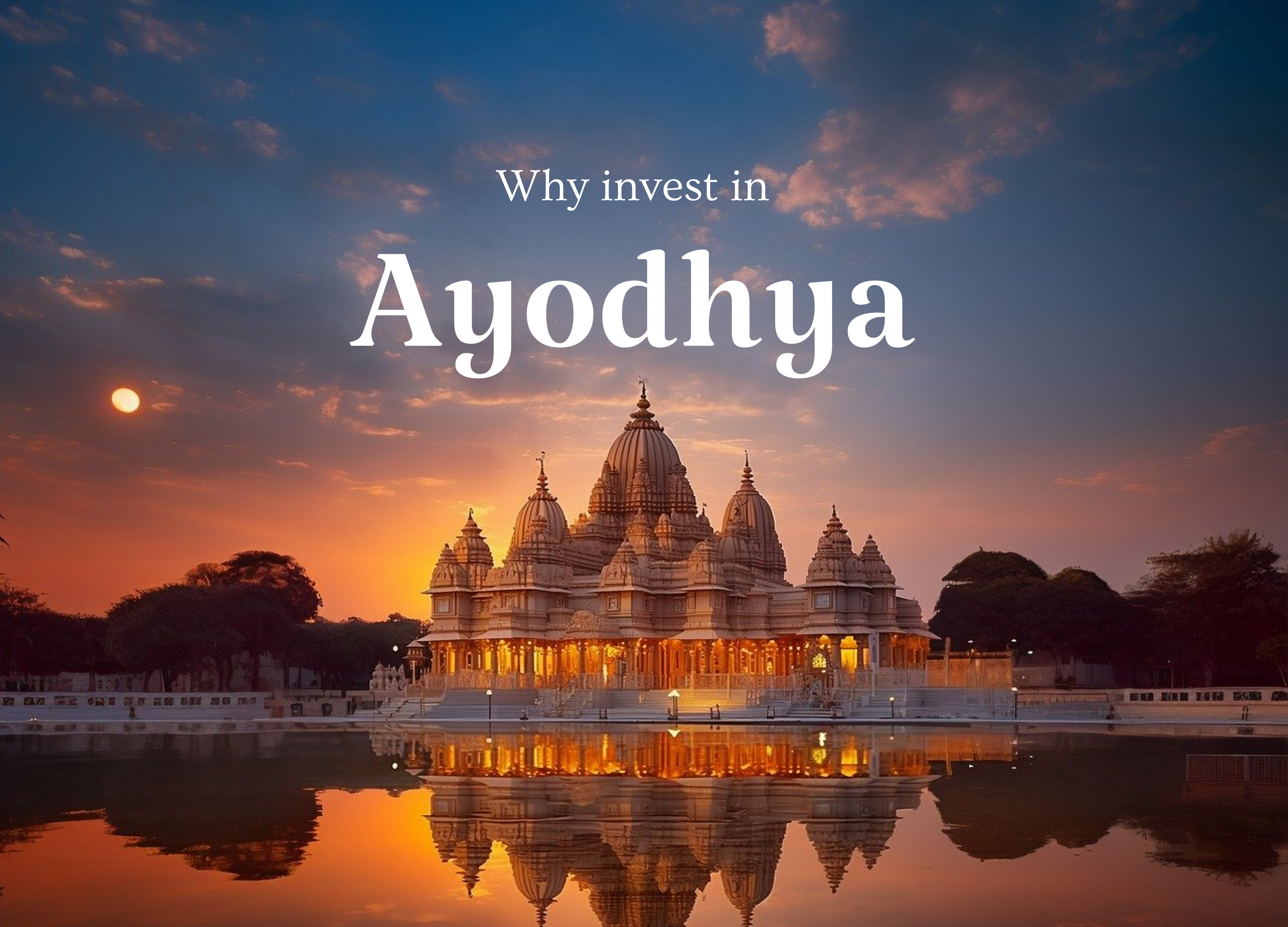 Why invest in Ayodhya?